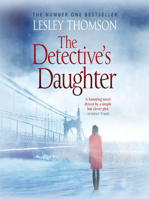 Title details for The Detective's Daughter by Lesley Thomson - Available
